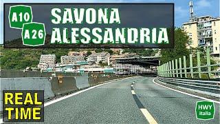 SAVONA - ALESSANDRIA | Autostrade dei Fiori A10 e dei Trafori A26 | REAL TIME