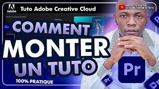 Comment monter une vidéo tutorielle sur Adobe  Premiere Pro