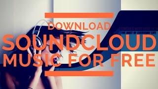 How To Download Soundcloud Music For Free Easy Way | Full HD |