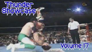 Thunder Showcase Vol. 17 (Pro Wrestling Clips)