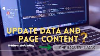 How to Update Data and Page Content Without Reloading Using PHP  jQuery Ajax