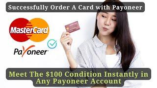 Easy & Fast Way for Payoneer Free Mastercard | Complete $100 USD Condition Faster | Tech Prakash