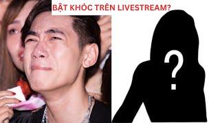 CÔ GÁI LÀM K-ICM BẬT KHÓC THẢO MY I TỔNG HỢP LIVESTREAM CỦA KICM