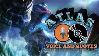 Mobile Legends ATLAS | Voice Over and Quotations