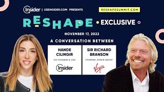 Sir Richard Branson joins #RESHAPE22 ️