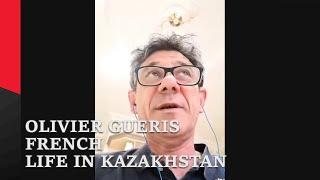 10 Questions with Olivier/ French / Living in Kazakhstan for 3 years