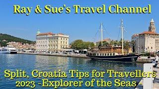 Split, Croatia Port tour Tips for Travellers
