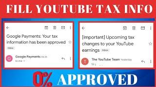 How To Fill YouTube Adsense Tax Info For Non US YouTube Creators