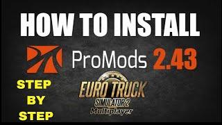 How To Install ProMods 2.43 In ETS2 1 36 ets2