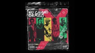 WuChang Crazy ft. Ramee, Lil Erf, Austin Kreed, Big D & Wayne Biggaz