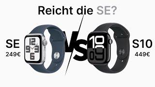 Reicht die Apple Watch SE 2024? Series 10 vs. SE (2. Genereation)