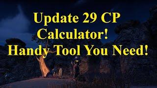 ESO Update 29 CP Calculator! Handy Tool You Need!