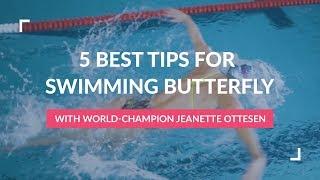 Learn To Swim Butterfly Technique Correct And Fast | With Jeanette Ottesen - World-champion