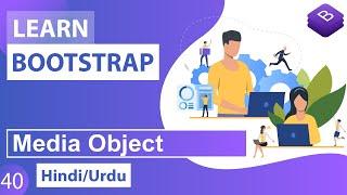 Bootstrap Media Object Classes Tutorial in Hindi / Urdu
