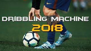 Lionel Messi ● The Dribbling Machine 2018 |HD