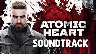 Atomic Heart (Original Game Soundtrack) Vol.1 w/Timestamps