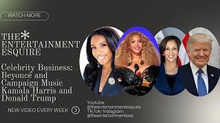 #CelebrityBusiness #Beyonce #KamalaHarris #DonaldTrump