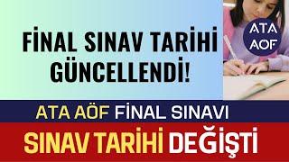 DİKKAT! ATA AÖF FİNAL SINAV TARİHİ DEĞİŞTİ! Ata Aöf Bahar Dönemi Yeni Final Sınav Tarihi