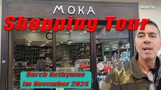 Shopping Tour durch Rethymno im November 2024!!!  Kreta/Crete 2024