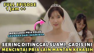 KETIKA GADIS CANTIK MENCINTAI PRIA YANG TERNYATA ADIK SUAMINYA SENDIRI - ALUR DRAMA KOREA ROMANTIS