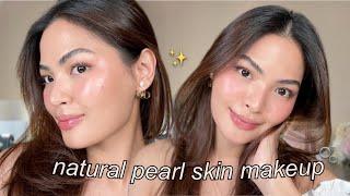 GLOWY PEARL SKIN LOOK FOR EVERYDAY 🫧 [4.4 Recos!] • Joselle Alandy