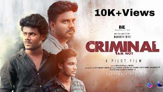 Criminal Pilot Film Tamil | Bharath | B.k Production | Crime Thriller Pilot Film | Dream2Way