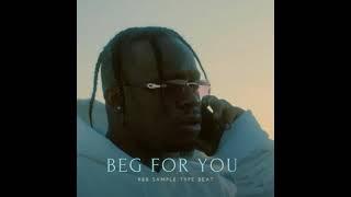 (Free) "Beg For You" Blxst x R&B Sample Type Beat 2021 (Prod. Jaycee Beats)