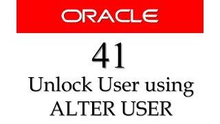 SQL tutorial 41: How to UNLOCK USER in oracle Database