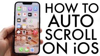 How To Auto Scroll On iPhone! (2024)