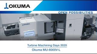 Turbine Machining Days 2020 - MU 8000V-L