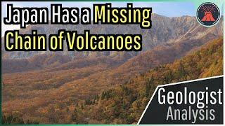 Japan Has a Chain of Missing Volcanoes; Where there Should be 12 There are None