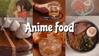 Anime food || compilation