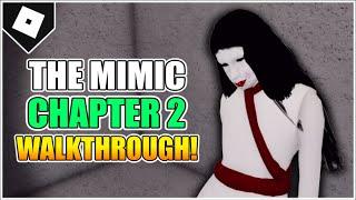 The Mimic Book 1 (Control) Chapter 2 (Full Walkthrough) [ROBLOX]