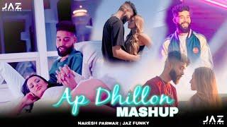 AP Dhillon Mashup 2023 | Naresh Parmar | Best Of AP Dhillon Songs 2023 | Jaz Funky #2023 #remix