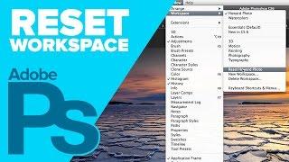 How to Reset Your Workplace in Photoshop