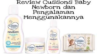 Cussons Baby Newborn (Review dan Pengalaman Menggunakannya)