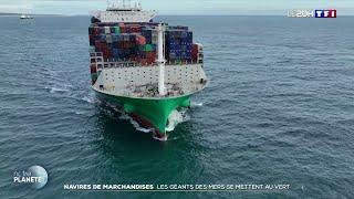 Navire de marchandises : les géants des mers se mettent au vert