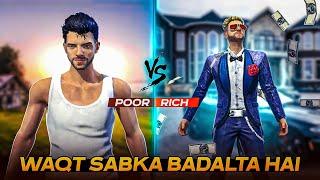 Waqt Sabka Badalta Hai || Rich vs Poor || Time Changes || Kar98 army