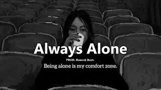 Free Sad Type Beat - "Always Alone" Emotional Guitar & Piano Instrumental 2024