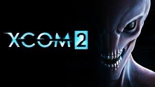 XCOM 2 - Прохождение игры на русском #01. Начало. Обучение и первая миссия.