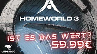 Ist es das Wert? Sprachausgabe? Grafik was denkt Ihr? Homeworld 3 zu teuer? Overview, Preview.