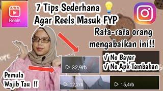 Tips Sederhana Agar Reels instagram masuk FYP || pemula wajib tau || Elsa Official