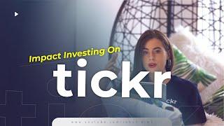 Tickr (now CIRCA5000) Review | ETHICAL Impact Investing