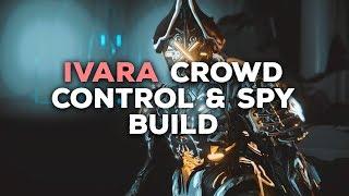 Phenomenal Ivara CC/Spy Build! (1-2 FORMA)