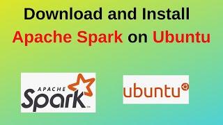 How to install and configure Apache Spark on Ubuntu 20.04/22.04 |Apache Spark Install in Ubuntu 2024