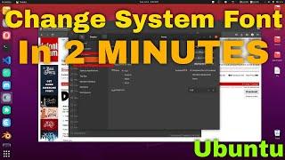 Change Ubuntu System Font in 2 Minutes | Linux
