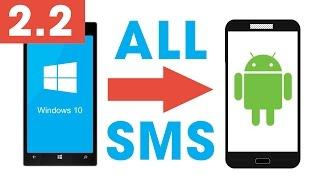 Transfer SMS from Windows Phone to Android Method 2.2 - Easy and Fast