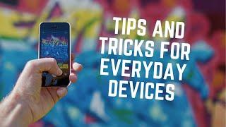 Mastering Your Tech: Tips and Tricks for Everyday Devices