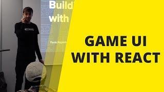 Building gaming UIs with React by Paulo Ragonha