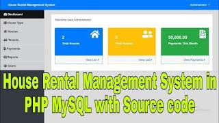 House Rental Management System Using PHP MySQL with Source code